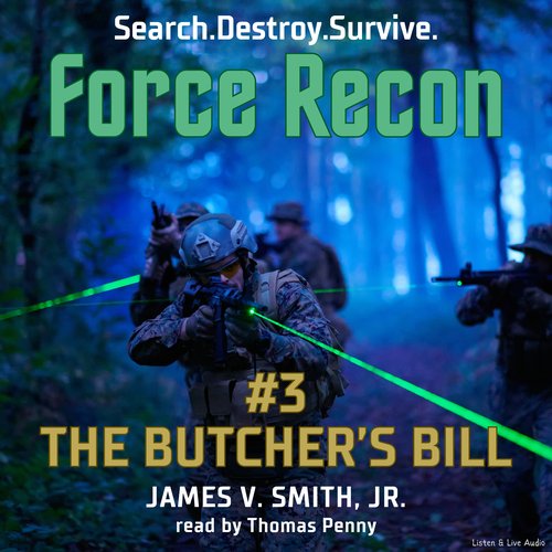 Force Recon #3 - The Butcher's Bill