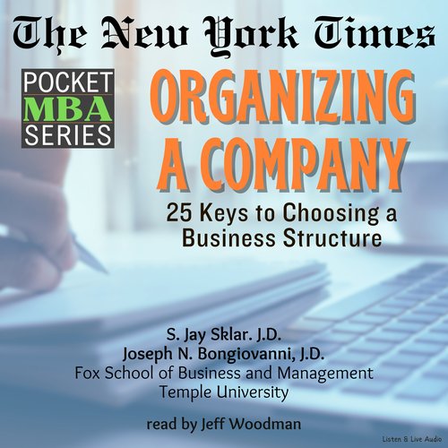 New York Times Pocket MBA Series The: Organizing a Company