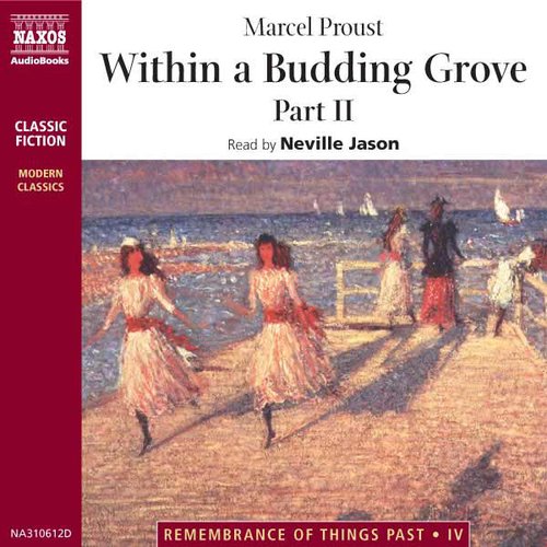 Within a Budding Grove - Part 2