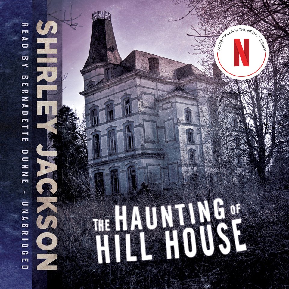 The Haunting Of Hill House Shirley Jackson The Haunting of Hill House - Audiobook, by Shirley Jackson | Chirp