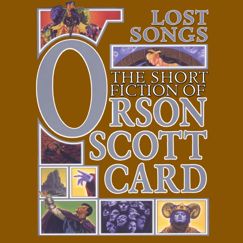 Lost Songs - Audiobook, by Orson Scott Card | Chirp