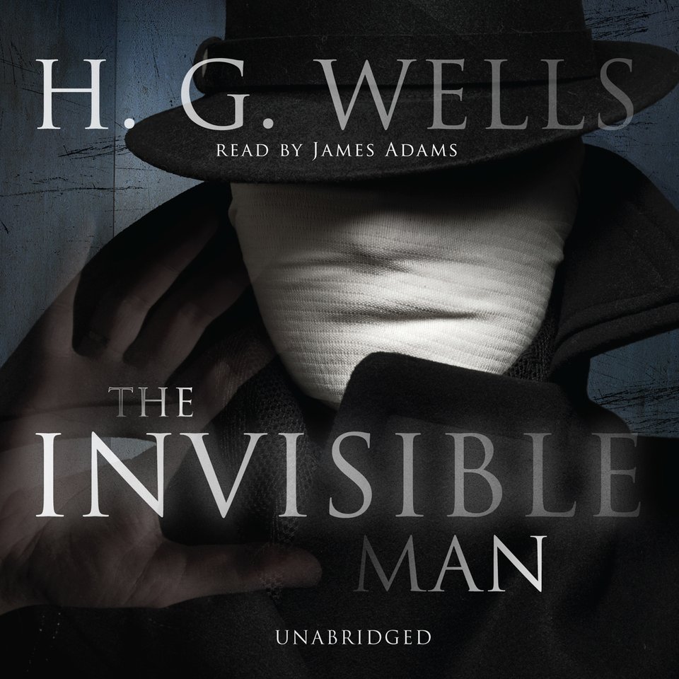 The Invisible Man - Audiobook, By H. G. Wells 