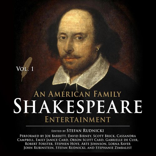 An American Family Shakespeare Entertainment