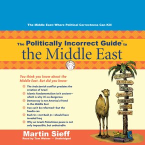 The Politically Incorrect Guide to the Middle East thumbnail