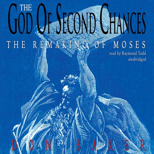 The God of Second Chances