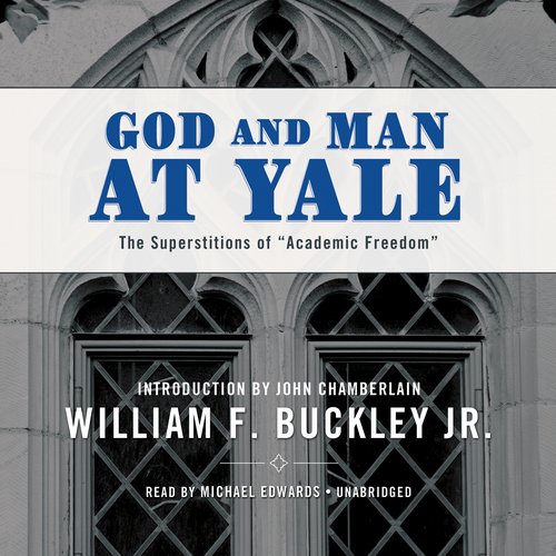 God and Man at Yale