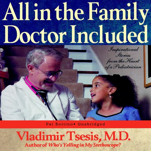 All in the Family Doctor Included