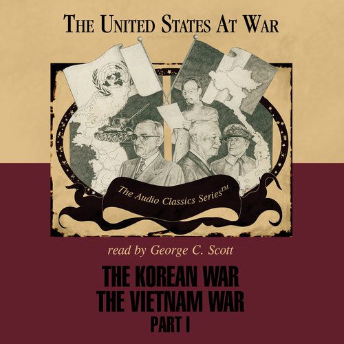 The Korean War and The Vietnam War Part 1