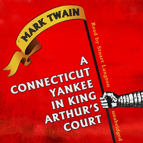 A Connecticut Yankee in King Arthur's Court