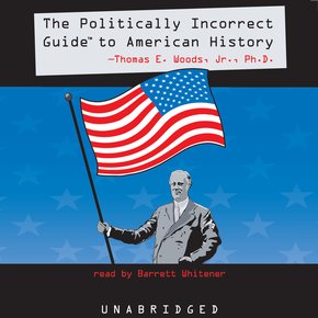 The Politically Incorrect Guide to American History thumbnail