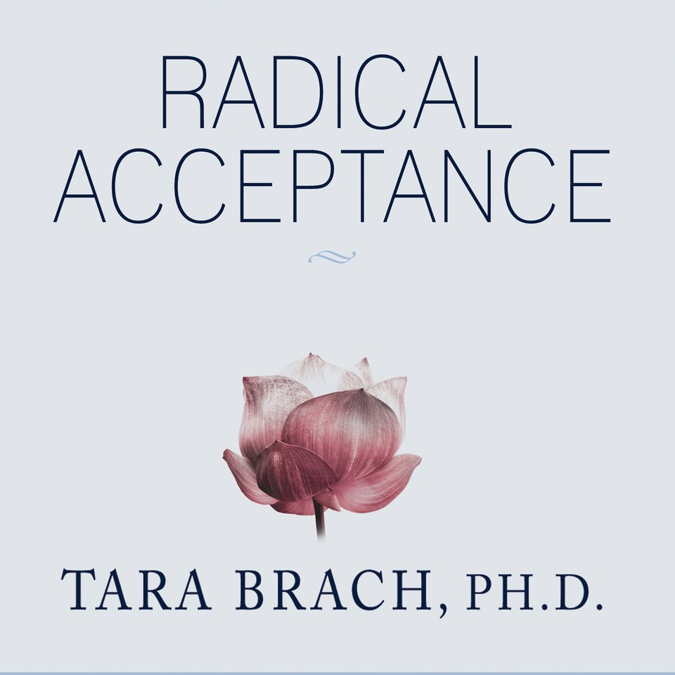 Radical Acceptance Audiobook By Tara Brach Chirp