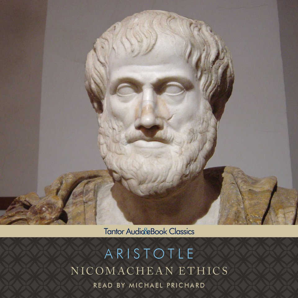 Nicomachean Ethics - Audiobook, by Aristotle | Chirp