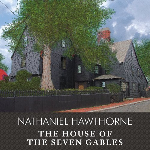 The House of the Seven Gables