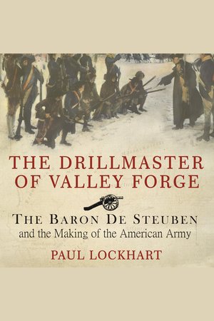 The Drillmaster Of Valley Forge Nook Audiobooks