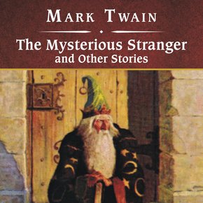 The Mysterious Stranger and Other Stories thumbnail