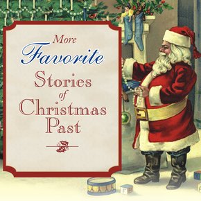 More Favorite Stories of Christmas Past thumbnail
