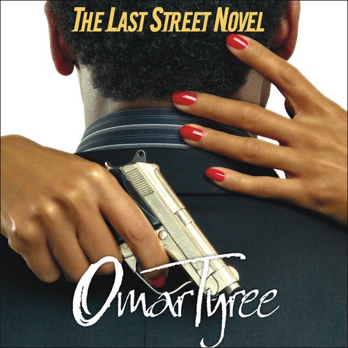 The Last Street Novel