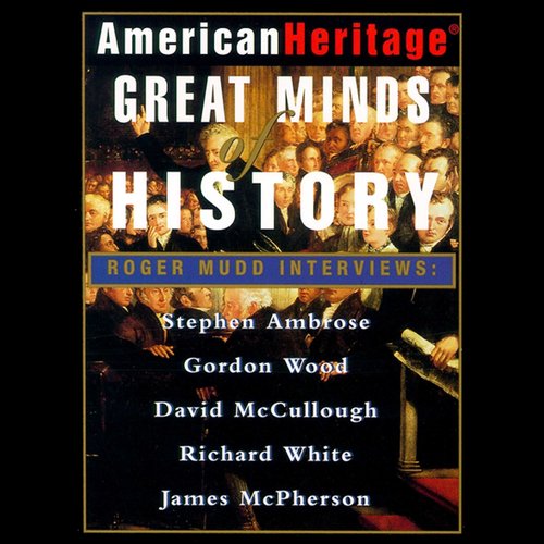 American Heritage's Great Minds of American History