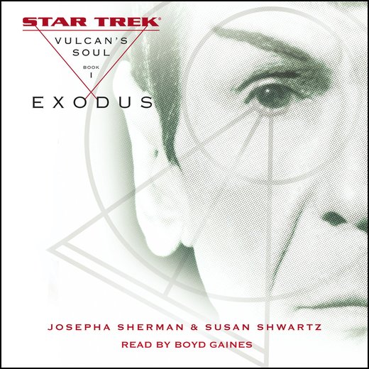 Star Trek: Vulcan's Soul: Exodus