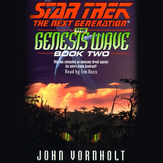 Star Trek: The Next Generation: The Genesis Wave, Book Two
