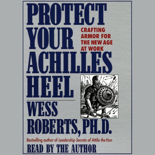 Protect Your Achilles Heel