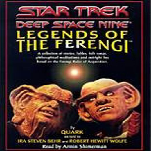 Star Trek: Deep Space Nine: Legends of the Ferengi