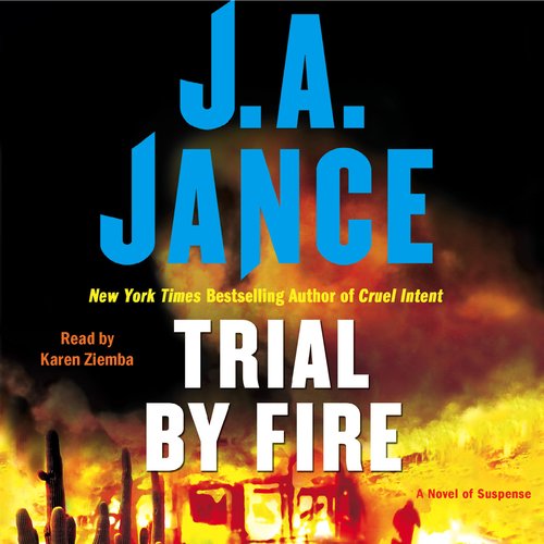 Trial By Fire