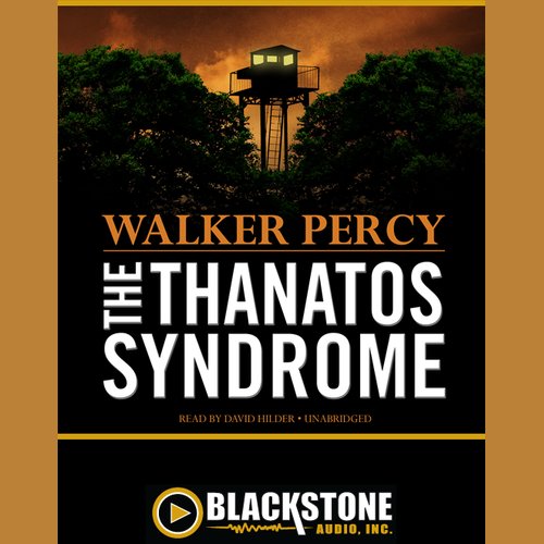 The Thanatos Syndrome