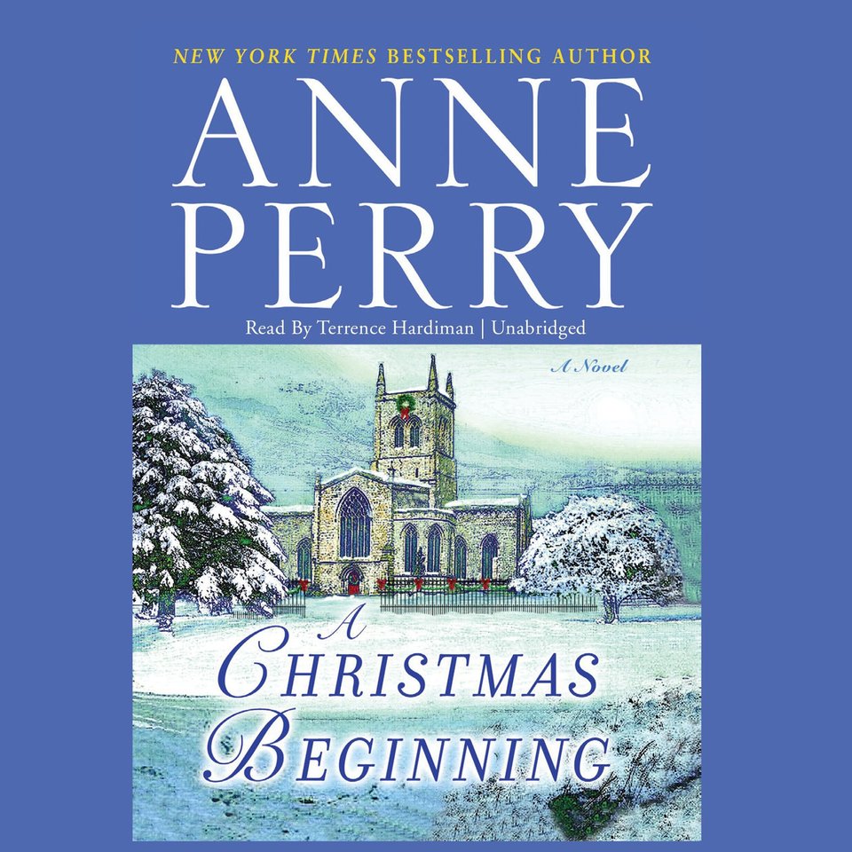 A Christmas Beginning Audiobook, by Anne Perry Chirp