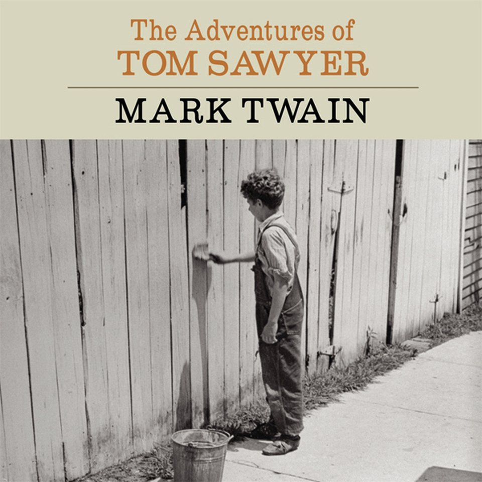 Приключения тома сойера аудио. Mark Twain Tom Sawyer. The Adventures of Tom Sawyer. The Adventures of Tom Sawyer by Mark Twain.