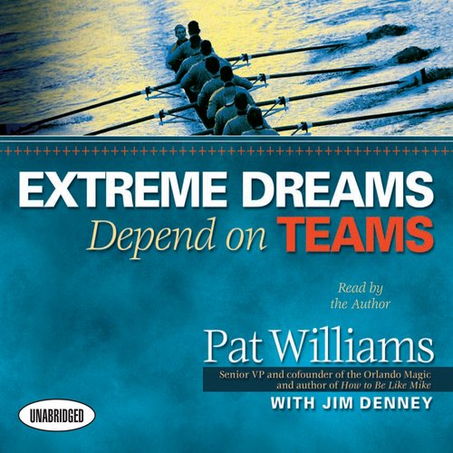 Extreme Dreams Depend on Teams