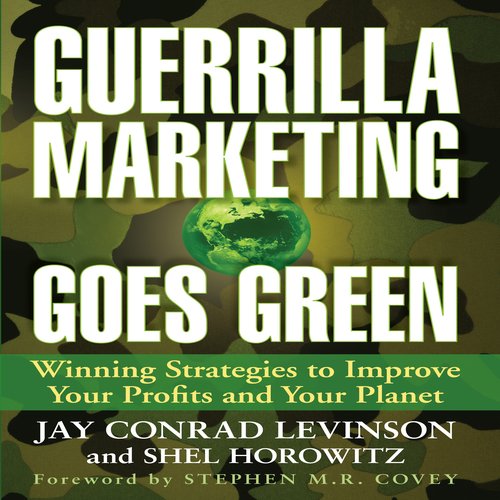 Guerrilla Marketing Goes Green