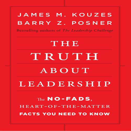 The Truth About Leadership