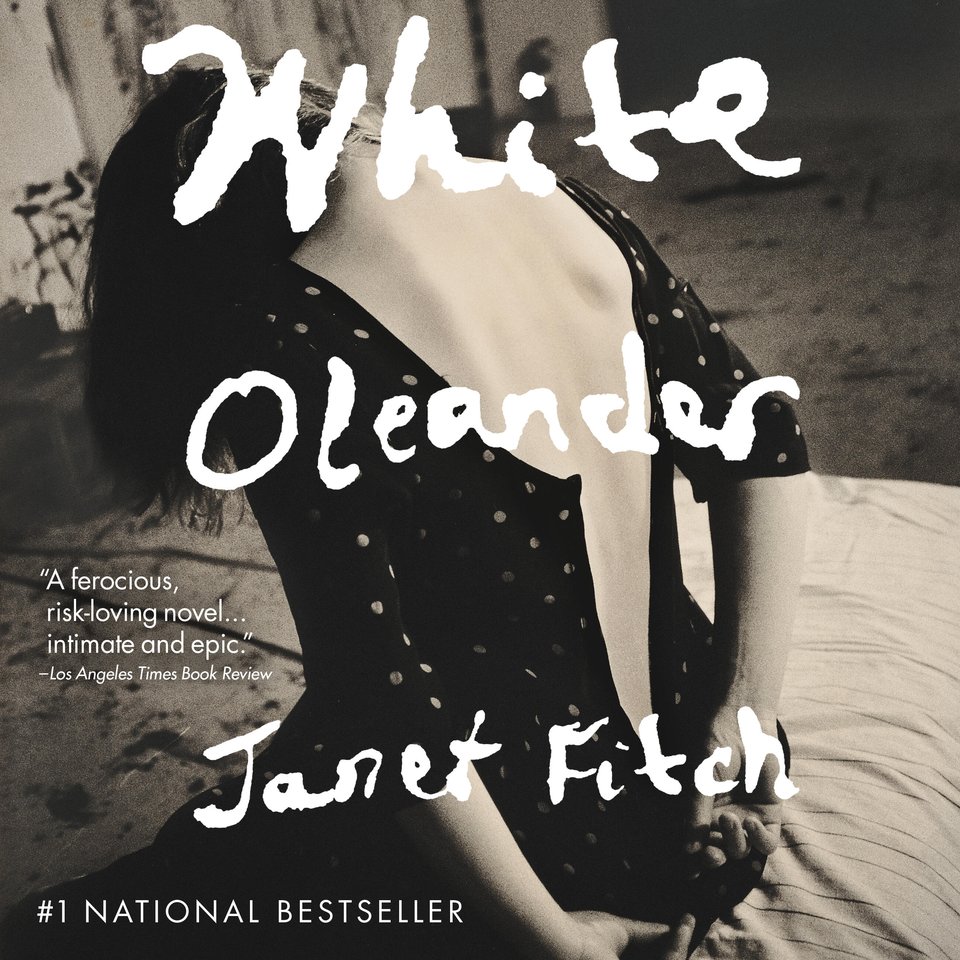 White Oleander (Abridged) by Janet Fitch
