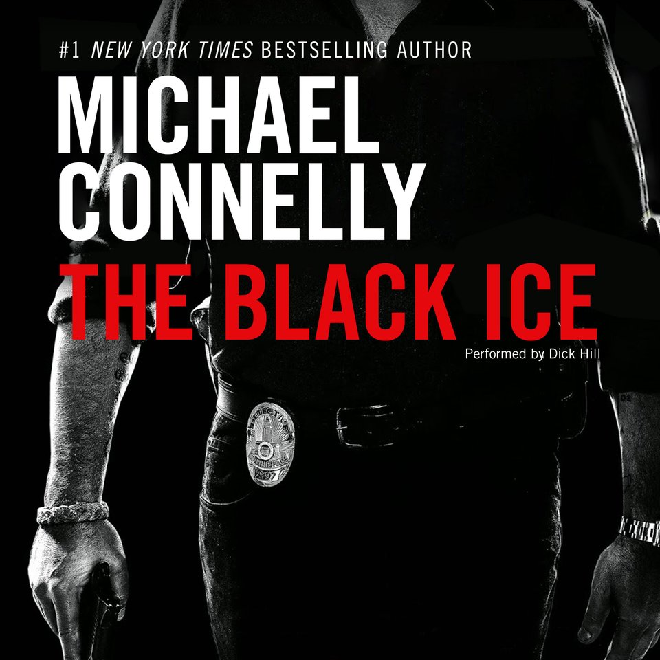 The Black Ice by Michael Connelly