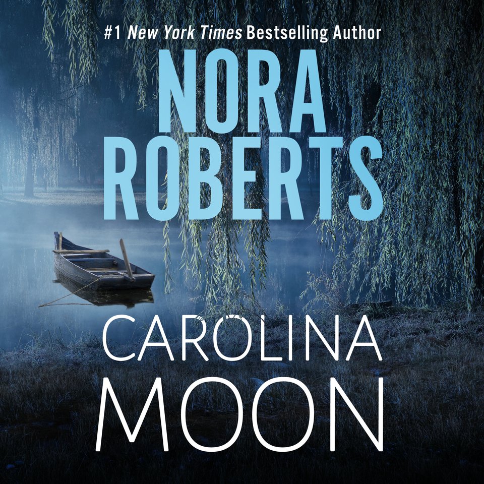 Carolina Moon by Nora Roberts