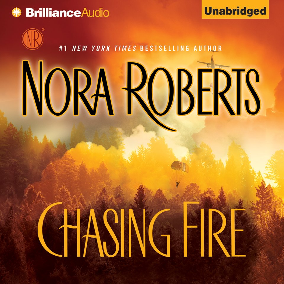 Chasing Fire by Nora Roberts