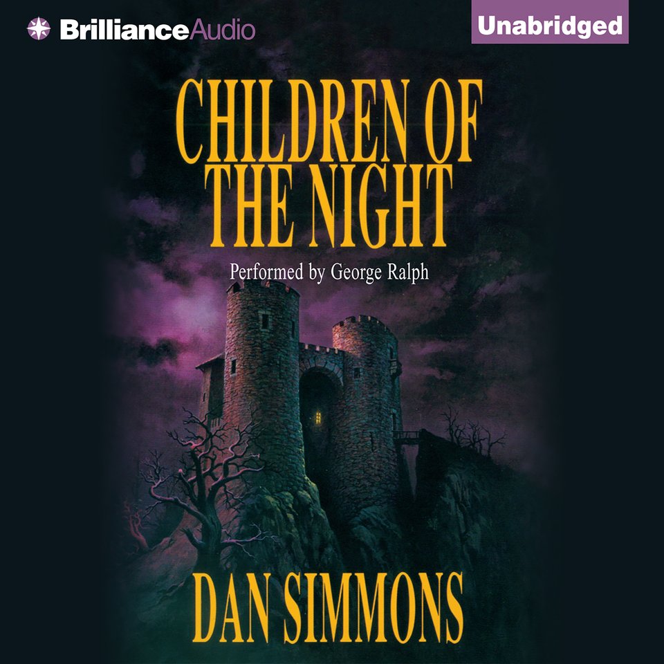 Children of the Night by Dan Simmons Audiobook