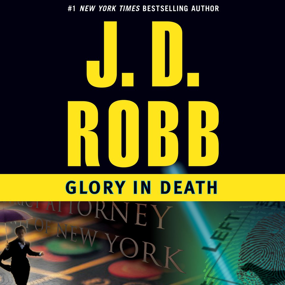 Glory in Death by J. D. Robb