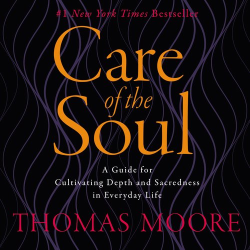 Care of the Soul