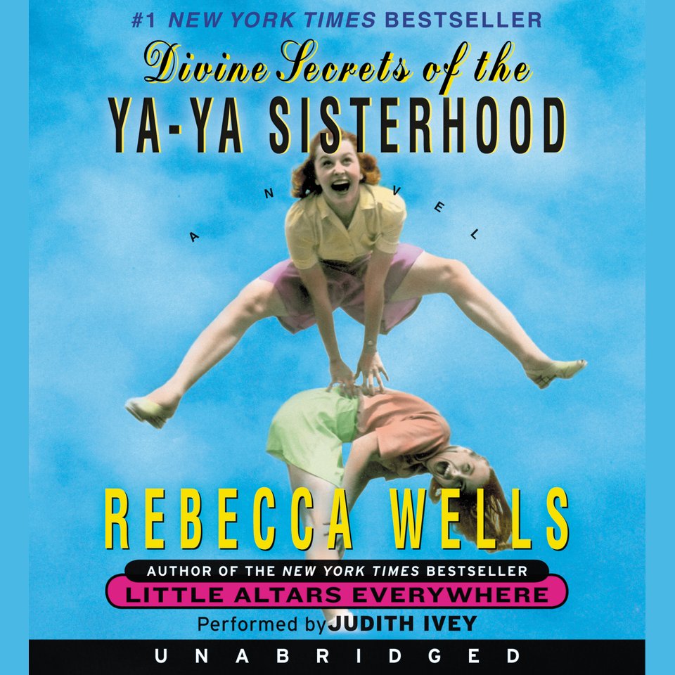 Divine Secrets of the Ya-Ya Sisterhood