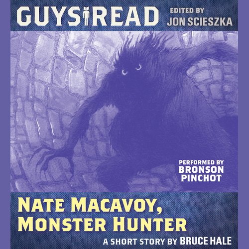 Guys Read: Nate Macavoy Monster Hunter