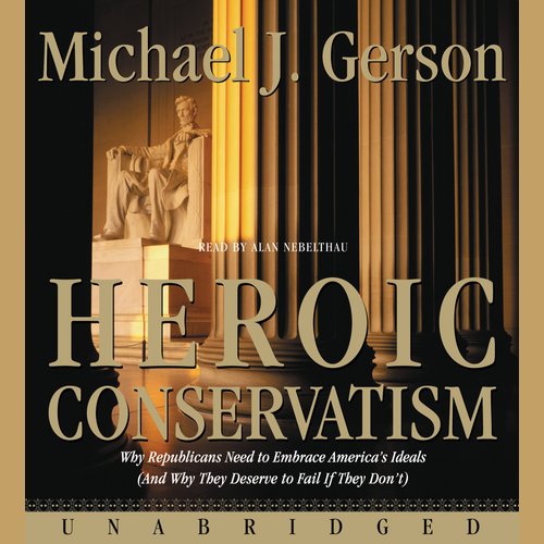 Heroic Conservatism