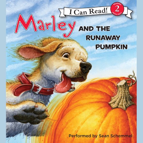 Marley: Marley and the Runaway Pumpkin