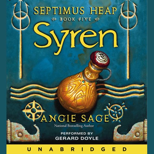 Septimus Heap Book Five: Syren