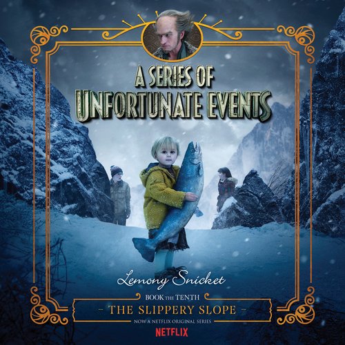 A Series of Unfortunate Events #10: The Slippery Slope