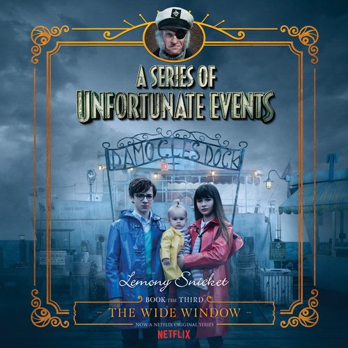 A Series of Unfortunate Events #3: The Wide Window