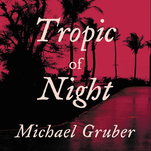 Tropic of Night