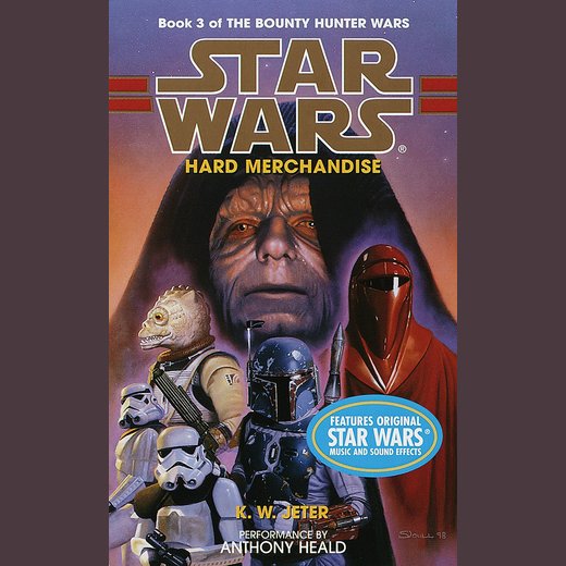 Star Wars: The Bounty Hunter Wars: Hard Merchandise