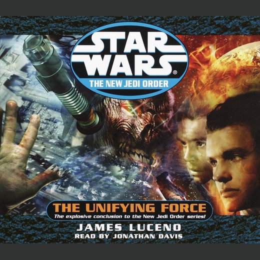 Star Wars: The New Jedi Order: The Unifying Force